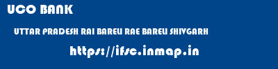 UCO BANK  UTTAR PRADESH RAI BARELI RAE BARELI SHIVGARH  ifsc code